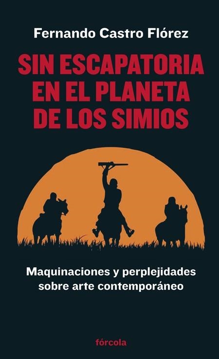 Sin escapatoria en el planeta de los simios | 9788419969040 | Fernando Castro Florez