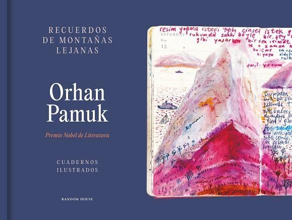 RECUERDOS DE MONTAÑAS LEJANAS | 9788439741367 | ORHAN PAMUK