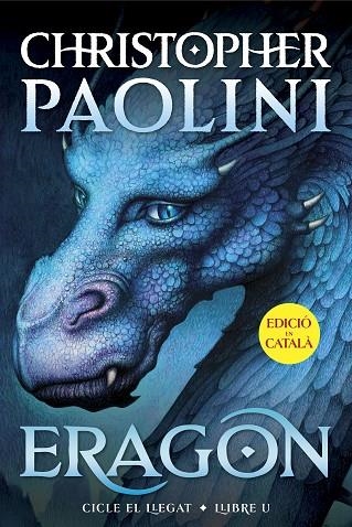 CICLE EL LLEGAT 01 ERAGON | 9788419965301 | CHRISTOPHER PAOLINI