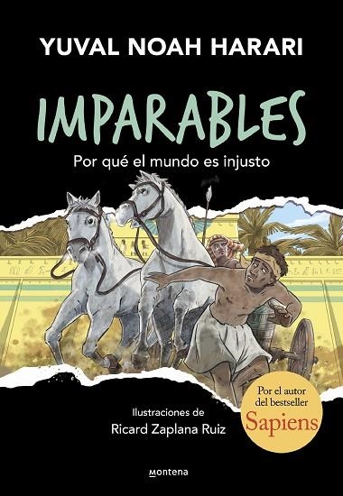 IMPARABLES 02 POR QUE EL MUNDO ES INJUSTO | 9788419501912 | YUVAL NOAH HARARI