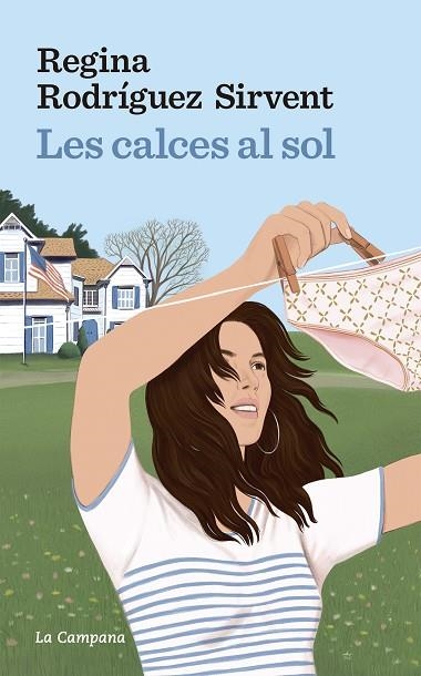 LES CALCES AL SOL | 9788419836007 | REGINA RODRÍGUEZ SIRVENT