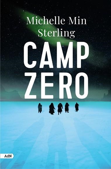 CAMP ZERO | 9788411484237 | MICHELLE MIN STERLING