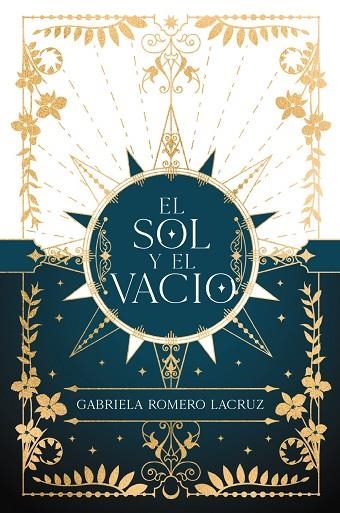 EL SOL Y EL VACIO | 9788419988065 | GABRIELA ROMERO LACRUZ