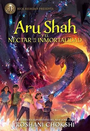 Aru Shah y el nectar de la inmortalidad | 9788419266019 | ROSHANI CHOKSHI