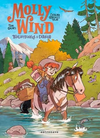 MOLLY WIND BIBLIOTECARIAS A CABALLO | 9788467966251 | CATALINA GONZALEZ & TONI GALMES