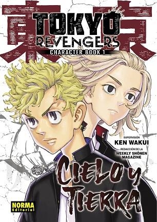 TOKYO REVENGERS CHARACTER BOOK 01 CIELO Y TIERRA | 9788467958201 | KEN WAKUI