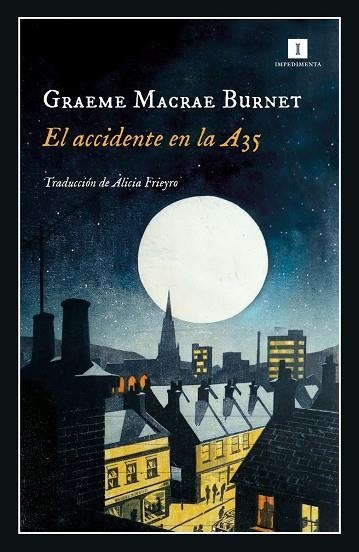 El accidente en la A35 | 9788419581235 | GRAEME MACRAE BURNET