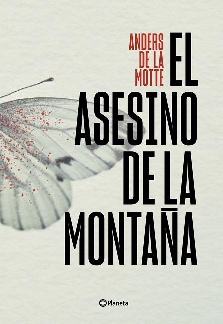 El asesino de la montaña | 9788408282723 | Anders de la Motte