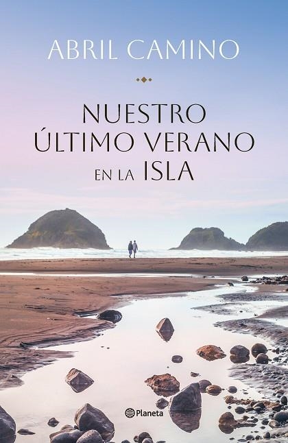 Nuestro ultimo verano en la isla | 9788408282341 | Abril Camino