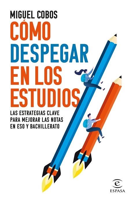 Como despegar en los estudios | 9788467072013 | Miguel Cobos