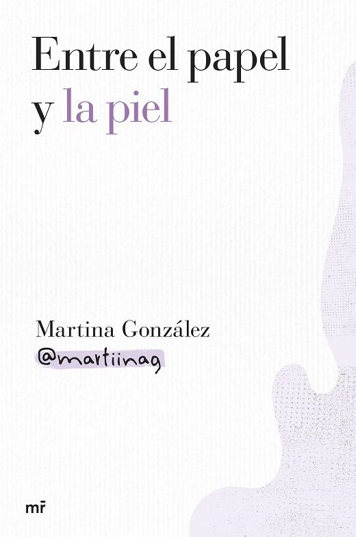 Entre el papel y la piel | 9788427052000 | Martina Gonzalez @martiinag