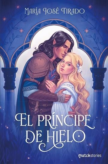 El Principe de Hielo | 9788408280255 | María Jose Tirado