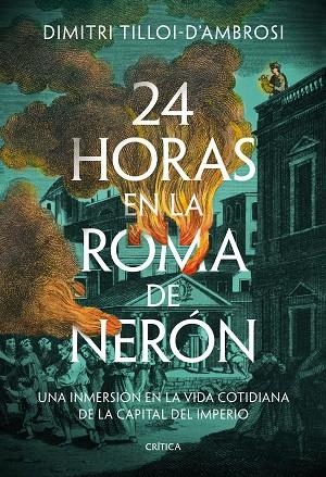 24 horas en la Roma de Neron | 9788491996040 | Dimitri Tilloi-d'Ambrosi