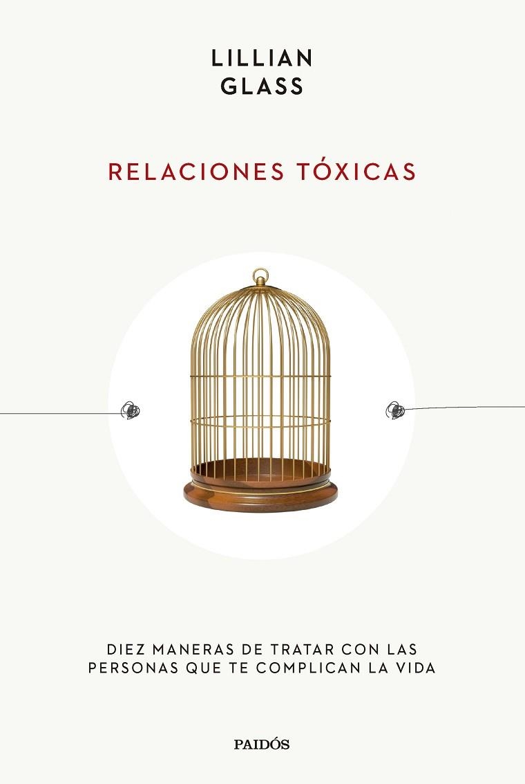 Relaciones toxicas | 9788449341908 | Lillian Glass