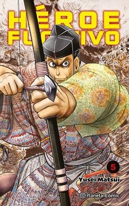 Heroe Fugitivo 05 | 9788411401180 | Yusei Matsui