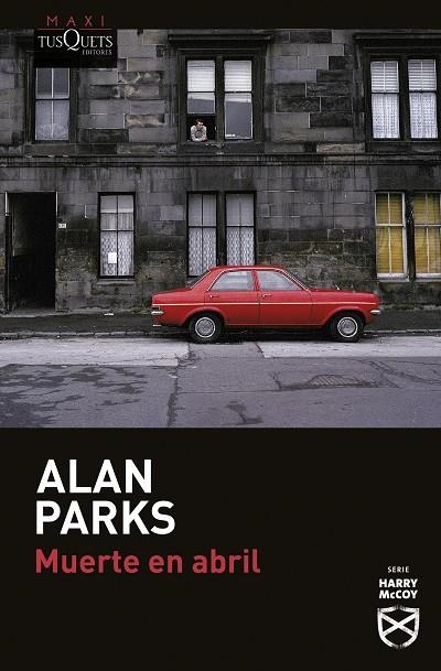 Muerte en abril | 9788411073899 | Alan Parks