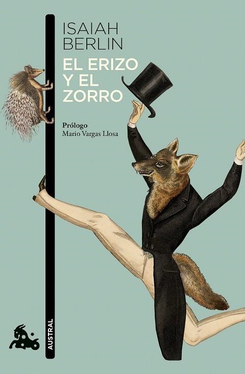 El erizo y el zorro | 9788411002219 | Isaiah Berlin