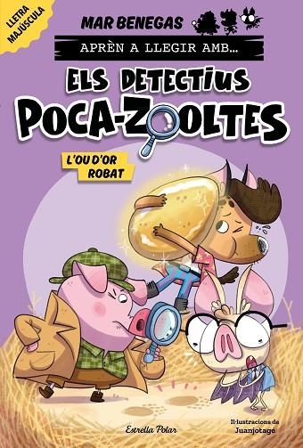 ELS DETECTIUS POCA ZOOLTES 02 L'OU D'OR ROBAT | 9788413897387 | Mar Benegas