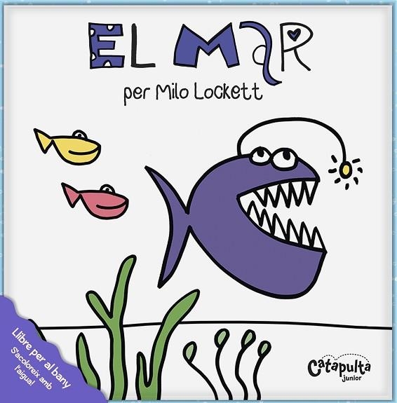 El mar | 9788412730234 | Milo Lockett