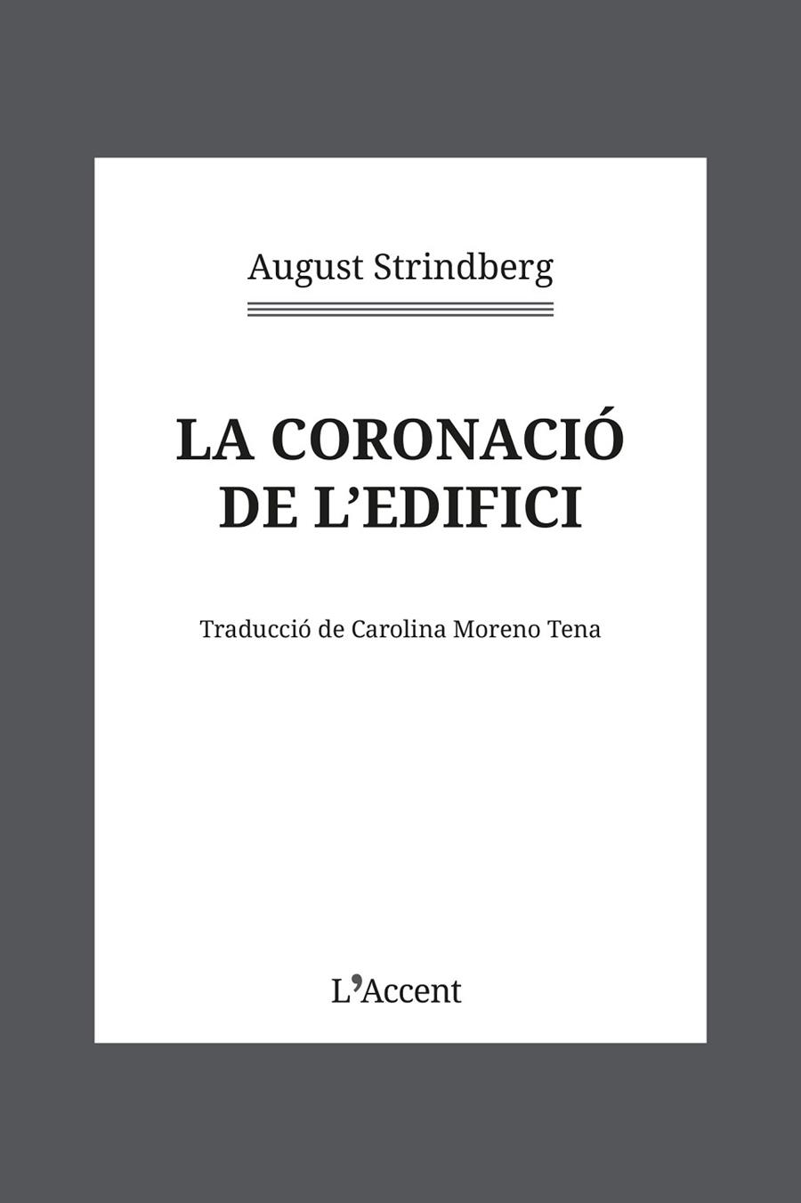 La Coronacio de l'edifici | 9788418680403 | August Strindberg