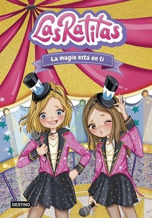 LAS RATITAS 10 LA MAGIA ESTA EN TI | 9788408276968 | LAS RATITAS