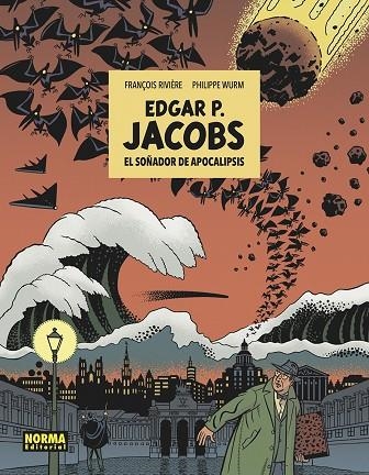 EDGAR P. JACOBS EL SOÑADOR DE APOCALIPSIS | 9788467966282 | RIVIERE & WURM