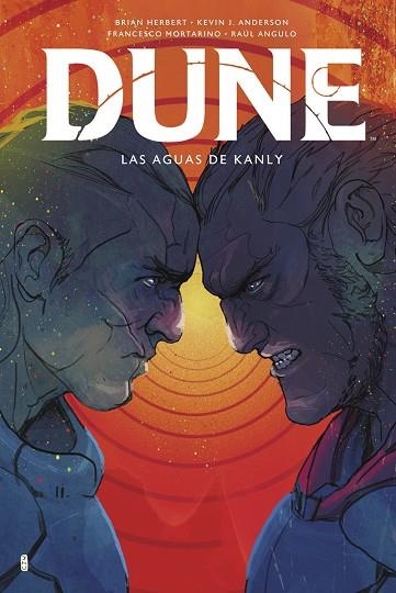 DUNE: LAS AGUAS DE KANLY | 9788467964554 | BRIAN HERBERT & KEVIN J ANDERSON & FRANCESCO & RAUL ANGULO