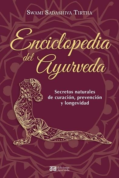 ENCICLOPEDIA DEL AYURVEDA | 9788412668407 | SWAMI SADASHIVA TIRTHA