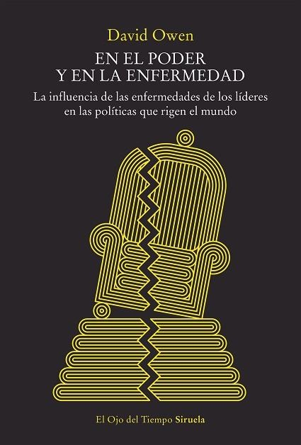 En el poder y en la enfermedad | 9788419744586 | David Owen