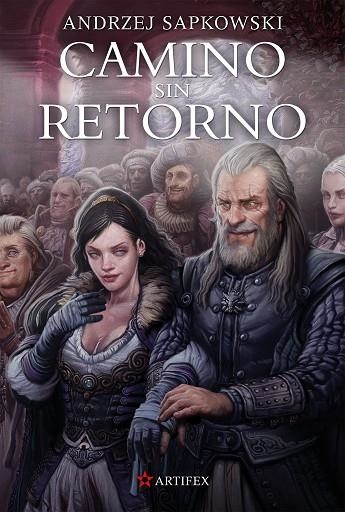 CAMINO SIN RETORNO | 9788498891362 | ANDRZEJ SAPKOWSKI