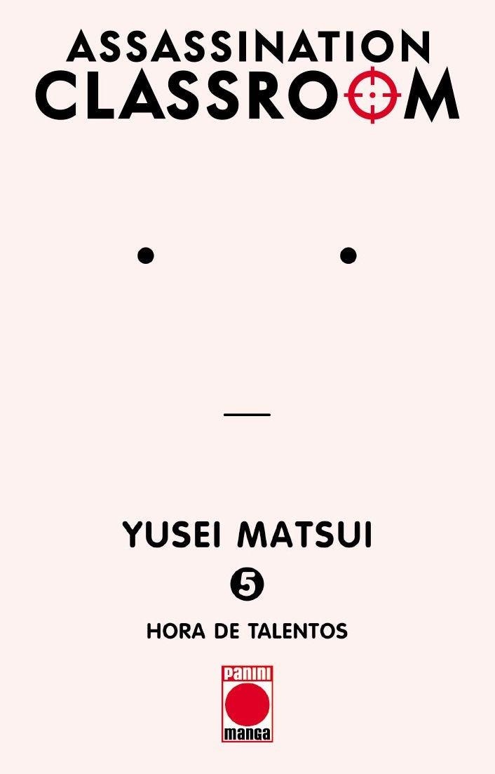 ASSASSINATION CLASSROOM 05 | 9788410510807 | YUSEI MATSUI