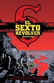 EL SEXTO REVOLVER 06 | 9788467964608 | CULLEN BUNN