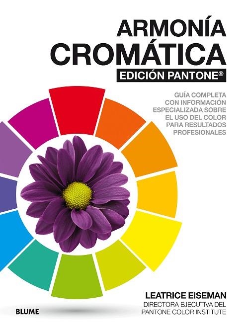 ARMONIA CROMATICA EDICIÓN PANTONE ® | 9788416965960 | LEATRICE EISEMAN