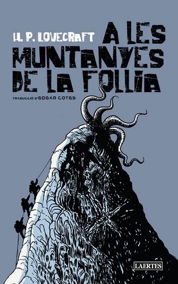 A LES MUNTANYES DE LA FOLLIA | 9788418292873 | HOWARD PHILLIPS LOVECRAFT