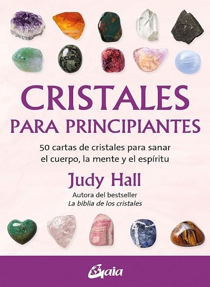 CRISTALES PARA PRINCIPIANTES | 9788411080521 | JUDY HALL