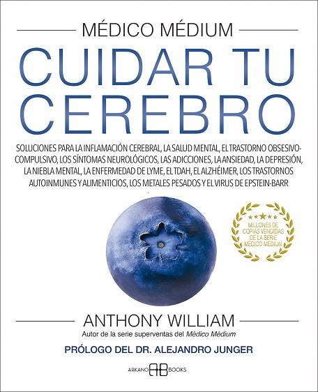 MEDICO MEDIUM CUIDAR TU CEREBRO | 9788417851880 | ANTHONY WILLIAM