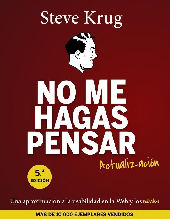 NO ME HAGAS PENSAR | 9788441537279 | STEVE KRUG