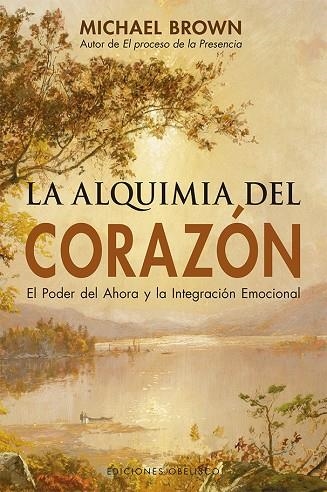 LA ALQUIMIA DEL CORAZÓN | 9788491114659 | MICHAEL BROWN