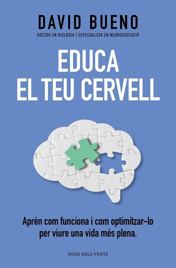 EDUCA EL TEU CERVELL | 9788419259721 | DAVID BUENO