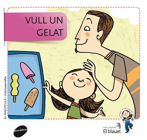 VULL UN GELAT | 9788415095347 | SOLER & VIU & NADO