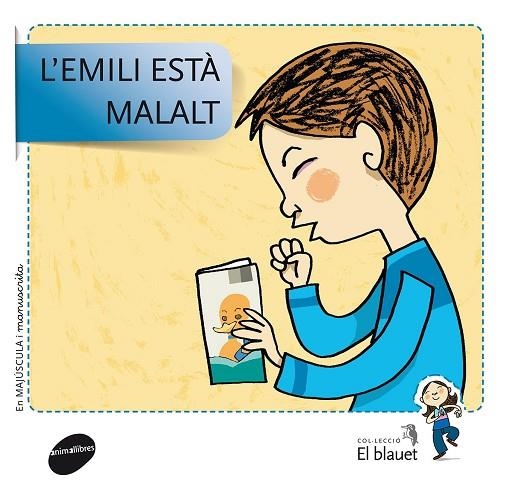 L'EMILI ESTÀ MALALT | 9788415095422 | SOLER & VIU & NADO