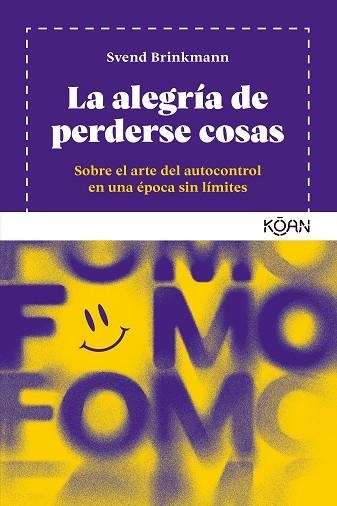 La alegria de perderse cosas | 9788418223877 | SVEND BRINKMANN