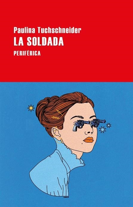 La soldada | 9788418838972 | PAULINA TUCHSCHNEIDER