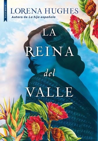 La reina del valle | 9788419386618 | LORENA HUGHES