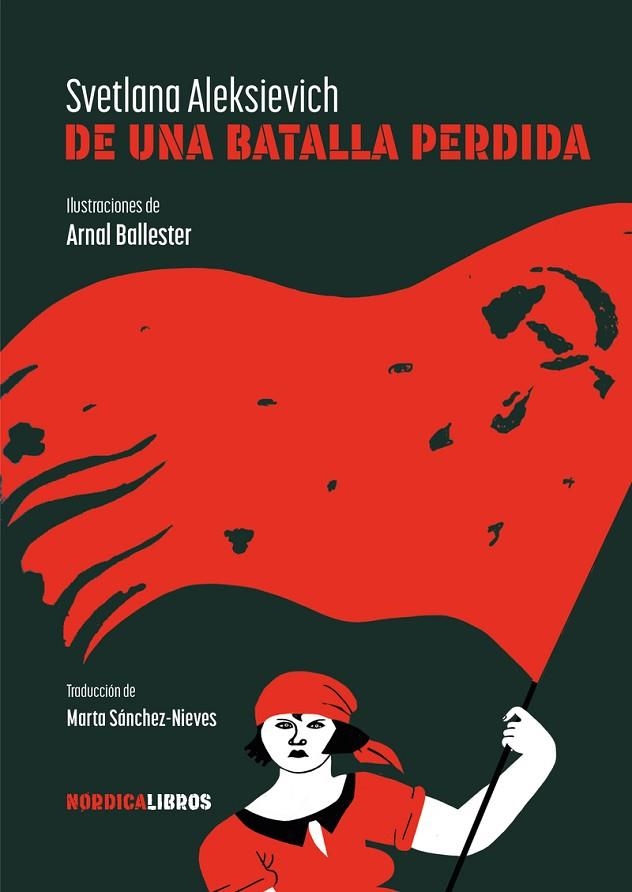 De una batalla perdida | 9788419735560 | SVETLANA ALEKSIEVICH