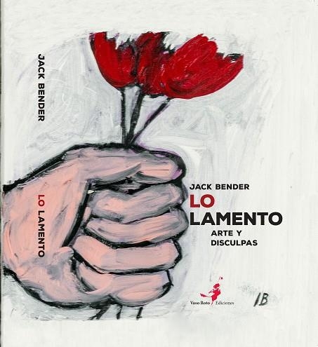 Lo lamento | 9788419693488 | JACK BENDER