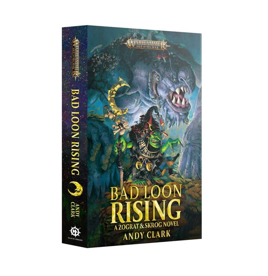 BAD LOON RISING (PB) | 9781804073414 | GAMES WORKSHOP