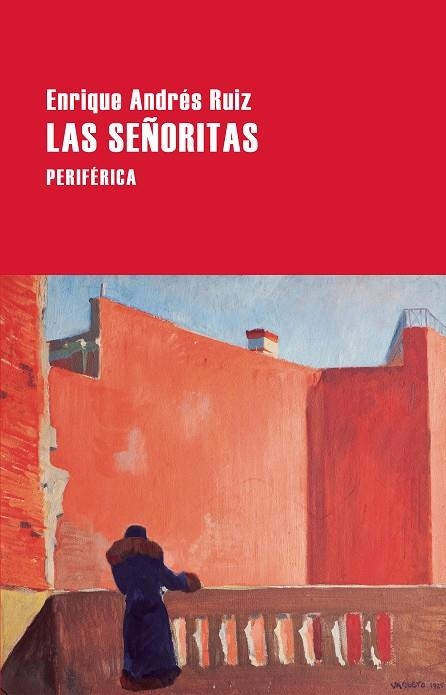 Las señoritas | 9788418838934 | ENRIQUE ANDRES RUIZ