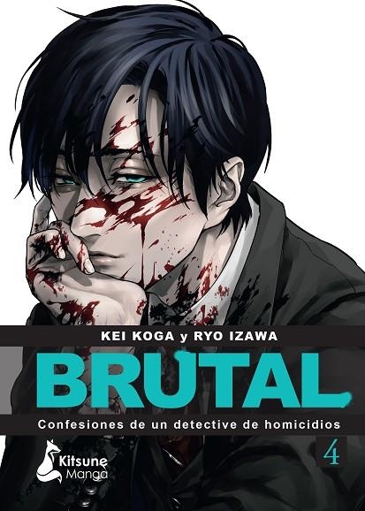 Brutal Confesiones de un detective de homicidios 04 | 9788418524837 | KEI KOGA