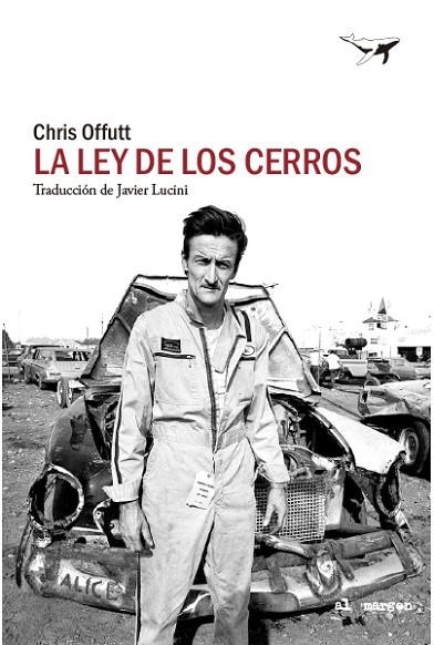 La Ley de los cerros | 9788412619430 | Chris Offutt